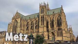 Metz City CenterTop Interesting Places ■Travel Video France Part16 [upl. by Margalo]