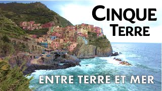 CINQUE TERRE  escapade entre terre et mer [upl. by Ennaeus]