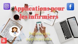 Quelques Applications de soins infirmiersétudiants infirmiersdes applications pour les infirmiers [upl. by Ahsenek]