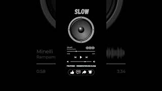 Minelli  Rampampam Slow [upl. by Maidel145]