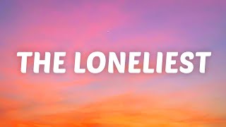 Måneskin  The Loneliest Lyrics [upl. by Bilak]