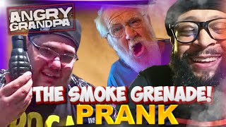 ANGRY GRANDPA THE SMOKE GRENADE PRANK  REACTION [upl. by Allebasi]