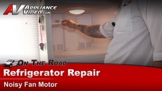 GE Refrigerator Repair  Noisy Fan Motor  Evaporator Fan Motor [upl. by Ailimat]