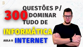 300 QUESTÕES DE INFORMÁTICA PARA CONCURSOS PARA ACERTAR QUALQUER QUESTÃO [upl. by Annaitat]