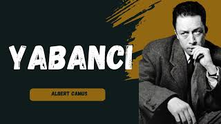 YabancıAlbert Camus Sesli Kitap [upl. by Inahs]