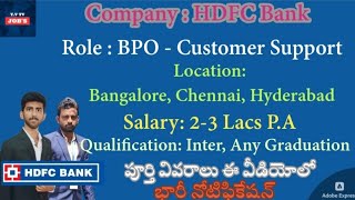 HDFC Bank 🏦  BPO  Customer Support  BangaloreHyderabadChennai  InterAny Degree  Yvr5w [upl. by Cinda]