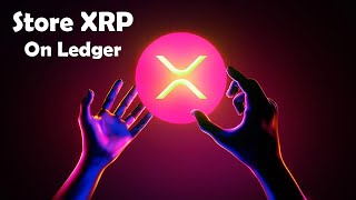 How To Store XRP On Ledger Nano S amp X Safely In 2023 🚀🚀🚀 [upl. by Htrahddis]