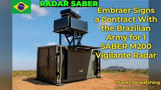 Embraer Signs a Contract With the Brazilian Army for 1 SABER M200 Vigilante Radar [upl. by Kalmick]