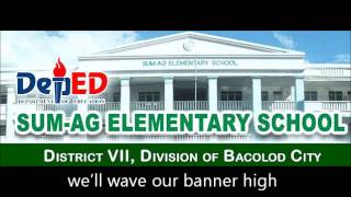 Sumag Elementary School Alma mater song [upl. by Bainbrudge]