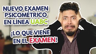 Convocatoria UABC 2020 🥰🤩 Examen Psicométrico en Línea UABC ¿Qué preguntas vienen en el examen [upl. by Aeuhsoj]