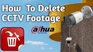 How to Delete CCTV footagehow to delete cctv record DAHUA DVR [upl. by Steinman]