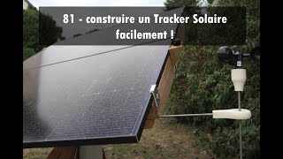 81  réaliser un tracker solaire fait maison pour une production 30 [upl. by Giarc]