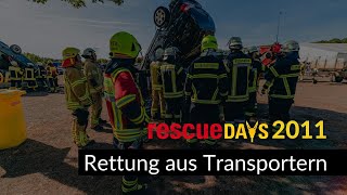 rescueDAYS 2011  Deggendorf  Technische Rettung aus Transportern [upl. by Neelak105]