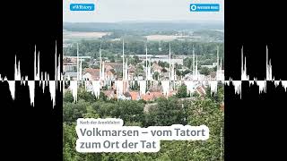 Volkmarsen  vom Tatort zum Ort der Tat  WRstory [upl. by Kristan]