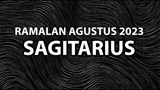 Sagitarius Agustus 2023 [upl. by Liw]