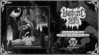 Wampyric Rites  Summoning the Beasts in the Night of Lycanthropic Moon Full Album [upl. by Platas127]