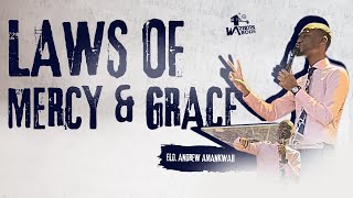 Laws of Mercy amp Grace  Eld Andrew Amankwah [upl. by Tabb950]