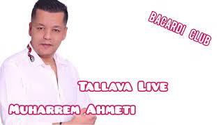 Muharrem Ahmeti Tallava live Bacardi club [upl. by Anatak]