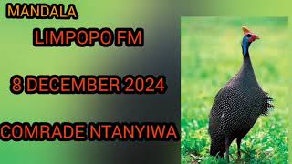 ZOMWE WAYANKHULA COMRADE NTANYIWA WA LIMPOPO FM LERO PA 8 DECEMBER 2024 [upl. by Koller]