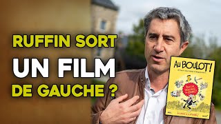 RUFFIN SORT UN FILM DE GAUCHE   Stream Focus [upl. by Buke]