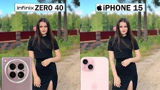 Infinix Zero 40 5G Vs iPhone 15 Camera Test Comparison [upl. by Eradis]