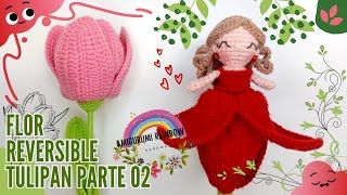 SORPRENDETE Tulipan Reversible a Crochet  Parte 02 [upl. by Ttegdirb]