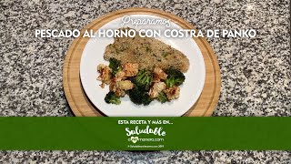 Pescado al horno con costra de panko [upl. by Felicity]