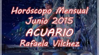 Horóscopo Mensual Acuario Junio 2015 [upl. by Retseh]