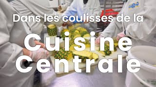 Dans les coulisses de la Cuisine Centrale [upl. by Fogel]