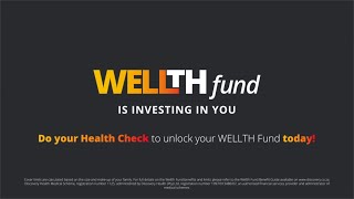 Unlock your WELLTH Fund  Find your wellness partner today [upl. by Fan]