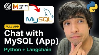 Chat with MySQL Database using GPT4 and Mistral AI  Python GUI App [upl. by Akinimod]