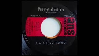 JA amp the Jitterbugs quotMemories of Our Lovequot  Pinoy Mod Rock [upl. by Ttenrag762]