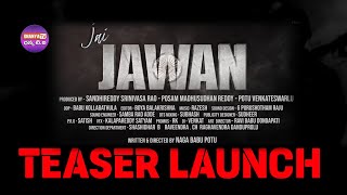 Jai Jawan Movie Teaser Launch  Santosh Kalwacherla  Pavani Ramishetty Tanikella Bharani [upl. by Nolyad20]