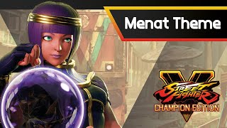 SFV CHAMPION EDITION  Menat Theme [upl. by Lahcym22]