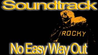 Rocky Soundtrack  No easy way out [upl. by Kared]