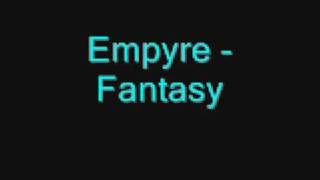 Empyre  Fantasy [upl. by Doscher]