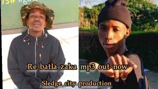 Re batla Zaka  Prod by Sledge city production [upl. by Dettmer545]