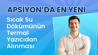 Apsiyonda En Yeni  Sıcak Su Dökümünün Termal Yazıcıdan Alınması [upl. by Heffron]