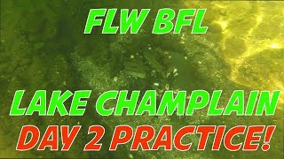 FLW BFL Bass Fishing Tournament on Lake Champlain  Day 2 Practice Video [upl. by Hgielrahc]