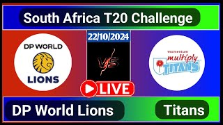 Lions vs Titans Qualifier 1 CSA T20 Challenge Live Cricket Score [upl. by Bonucci]