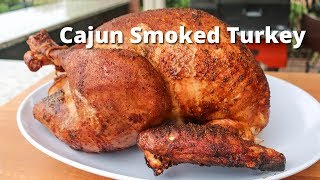 Cajun Smoked Turkey  Smoked Turkey Recipe on the Yoder Smoker [upl. by Nedyrb546]