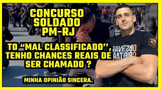 CONCURSO PMRJ ATÉ QUAL POSIÇÃO TENHO BOAS CHANCES DE SER CONVOCADO  VAI CHAMAR TODO MUNDO [upl. by Mann]