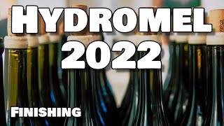 Hydromel 2022 Finishing  Carbonate and Taste LOW ABV Mead [upl. by Essilec99]