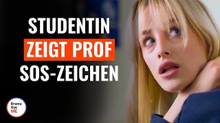 Studentin zeigt Prof SOSSignal  DramatizeMeDeutsch [upl. by Aimej]