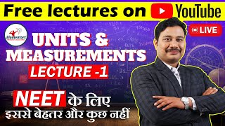 Units and measurements L 1 I Physics Free lectures l Focus batch l Biomentors online l NEET live [upl. by Laspisa]