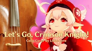 💥Lets Go Crimson Knight Little Lyre Cello Cover [upl. by Johannessen642]