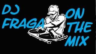 dj fraga on the mix [upl. by Erait]