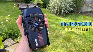 The GTX 560 in 2024  1GB VRAM vs 10 Games [upl. by Artimas795]