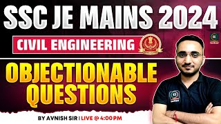 SSC JE MAINS 2024  Civil Engineering  Objectionable Questions by Avnish Sir EverExam sscjemains [upl. by Norrie239]