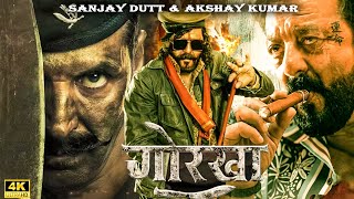 Gorkha 2024  New Blockbuster Hindi Full Action Movie in 4K  Sanjay Dutt amp Akshay Kumar [upl. by Naejamron]